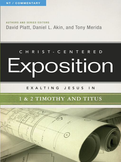 Title details for Exalting Jesus in 1 & 2 Timothy and Titus by David Platt - Available